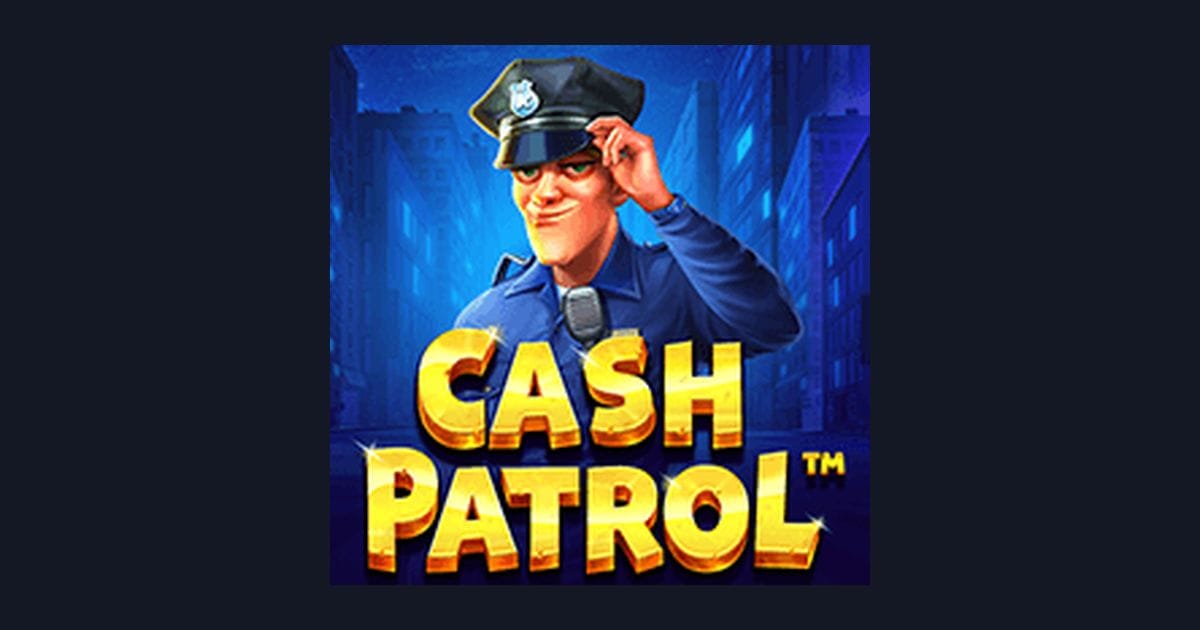 Menikmati Keseruan Cash Patrol di Situs Slot Terpercaya Indonesia