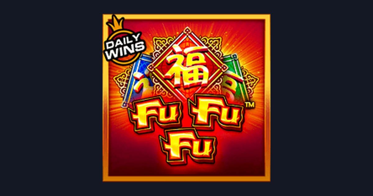 Rahasia Tips Pola Maxwin di Slot Fu Fu Fu dari Pragmatic Play